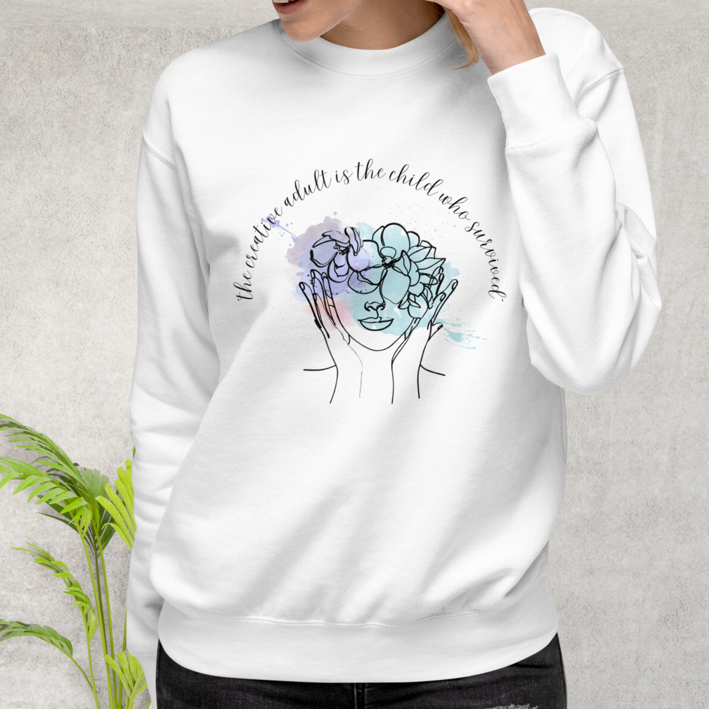Creativity Quote Sweatshirt